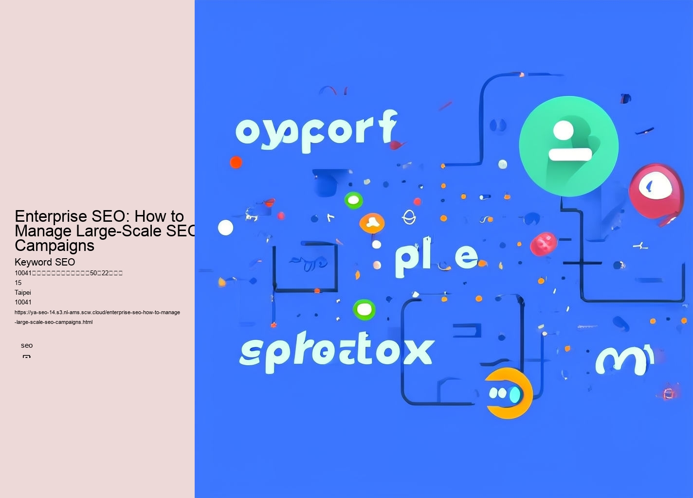 Enterprise SEO: How to Manage Large-Scale SEO Campaigns