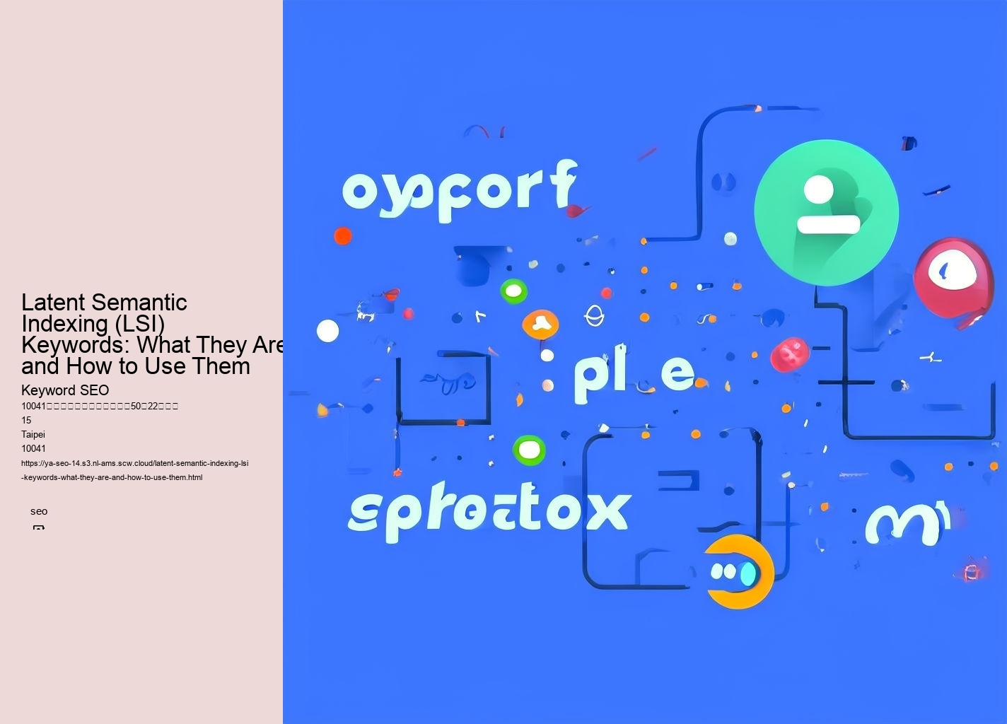 Latent Semantic Indexing (LSI) Keywords: What They Are and How to Use Them